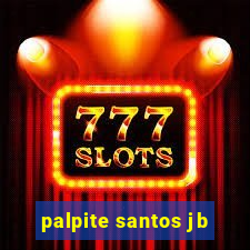 palpite santos jb